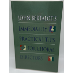 Immediately Practical Tips For Choral Directors